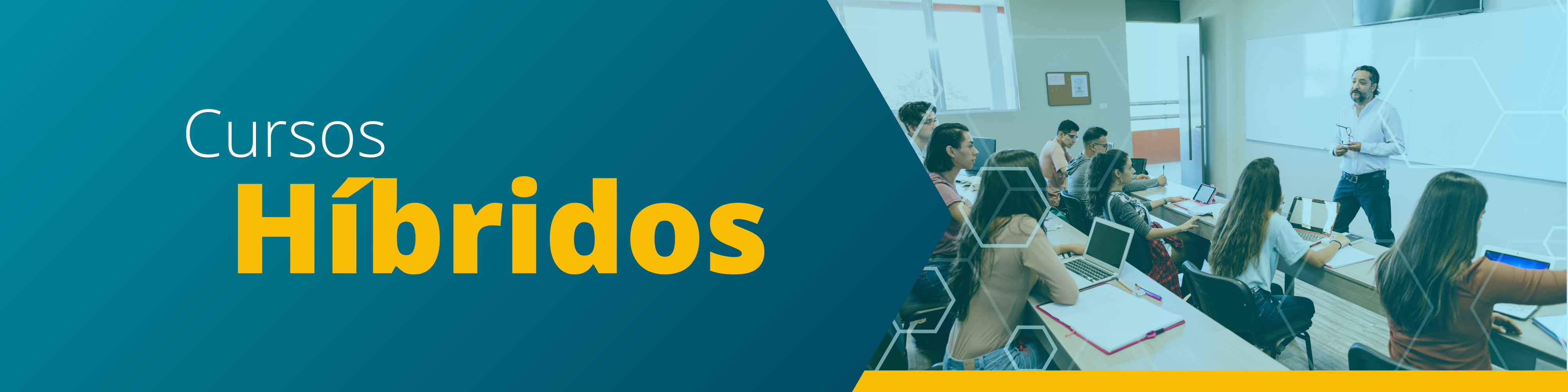 Banner com professor em sala de aula com alunos ao lado do texto "Cursos Híbridos".